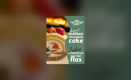 Social-Grafik Flax „molten chocolate cake“ für die Dessertaktion am Donnerstag